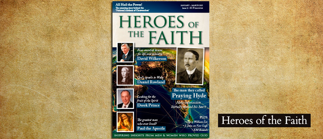 Heroes of the Faith January - March 2015