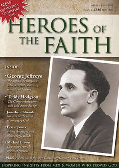 Heroes of the faith magazine issue two