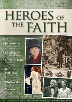 Heroes of the faith magazine issue six