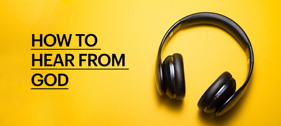 How to Hear from God